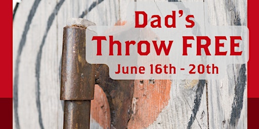Imagem principal do evento Father's Day at Craft Axe Throwing