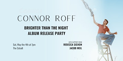 Imagem principal do evento Connor Roff Album Release Party