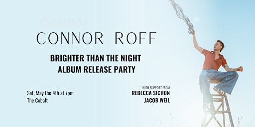 Immagine principale di Connor Roff Album Release Party 