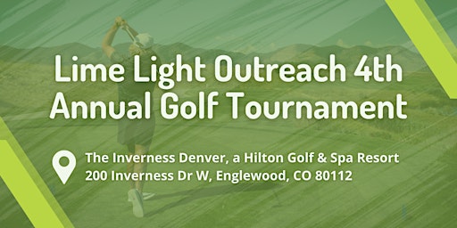 Primaire afbeelding van Lime Light Outreach 4th Annual Golf Tournament