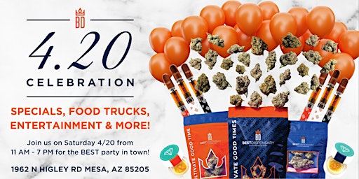 Primaire afbeelding van BEST Dispensary, Mesa 4.20 Celebration!