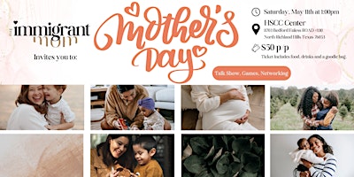A Mother's Day Celebration for The Immigrant Mom primary image