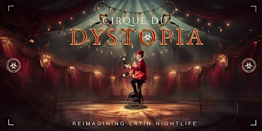 Imagem principal do evento Cirque du Dystopia