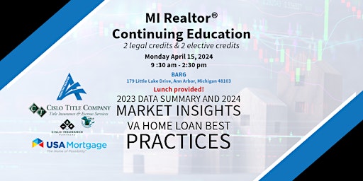 Primaire afbeelding van MI Realtor® Con-ed | 2024 Market Insights and VA Home Loan Best Practices