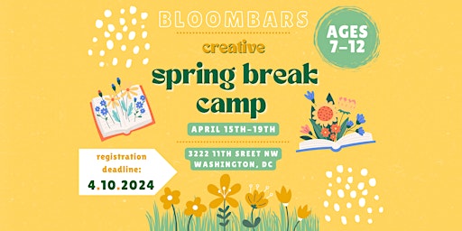 BloomBars Creative Spring Break Camp 2024 primary image