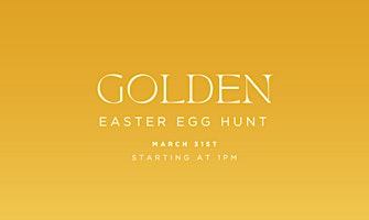 Imagen principal de Golden Easter Egg Hunt up to a $445 value!