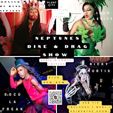 Neptunes Dine & Drag show