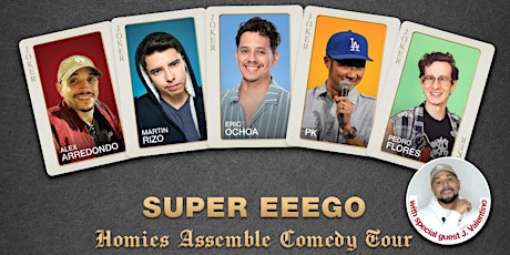 Joker's Wild - SUPEReeeGO - HOMIES ASSEMBLE TOUR - Just added J VALENTINO!