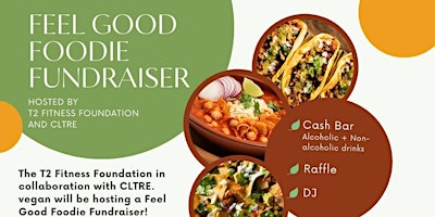 Imagem principal do evento Feel Good Foodie Fundraiser