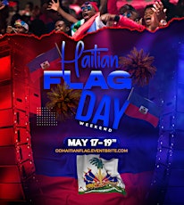 Haitian Flag Day Weekend