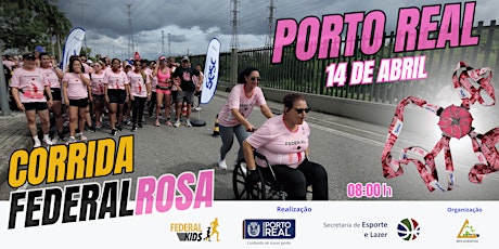 Corrida Federal Rosa - Contra a Violência Doméstica - Porto Real primary image