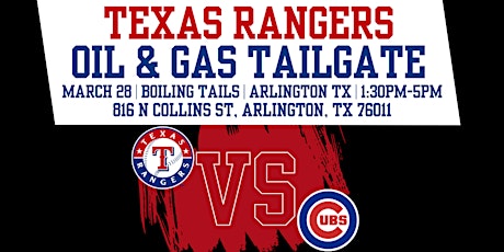 Texas Ranger Opening Day Oilfield Tailgate