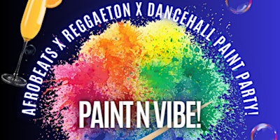 Afrobeats,  Reggaeton & Dancehall Paint Party! primary image