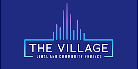 The Village Legal and Community Project's Small Business Expo