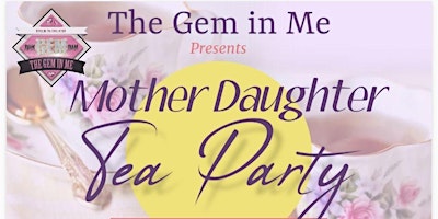 Mother  Daughter Tea Party  primärbild