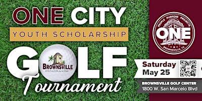 Imagem principal do evento CITY OF BROWNSVILLE: ONE CITY YOUTH SCHOLARSHIP GOLF TOURNAMENT