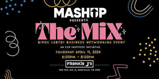 Hauptbild für The Mix: A BIPOC LGBTQ+ Business Networking Event