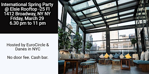 Imagen principal de International Spring Party @ Elsie Rooftop (NOT sold out)