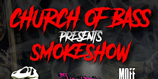 Church of Bass - SMOKESHOW  primärbild