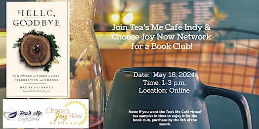 Imagem principal do evento Tea Time: Book Club:Hello, Goodbye  by Day Schildkret