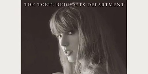 Imagem principal do evento Taylor Swift - The Tortured Poets Department Listening Party