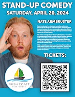 Primaire afbeelding van Comedy Night with Nate Armbruster at Fresh Coast Beer Works!