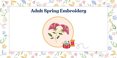 Image principale de Adult Spring Embroidery