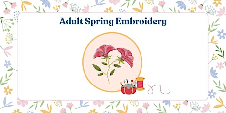 Adult Spring Embroidery