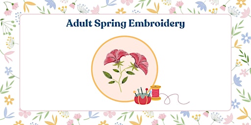 Imagem principal de Adult Spring Embroidery