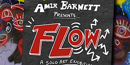 'FLOW': Amir Barnett's  Solo Art Exhibition with All-Night Music & Vibes!  primärbild