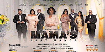 MAMA'S LAST DANCE MOVIE PREMIERE primary image