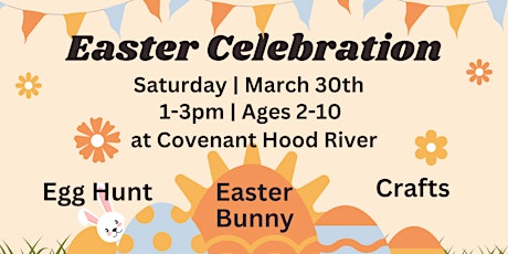 Free Easter Celebration for the whole family!