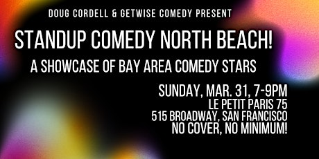 Standup Comedy North Beach!