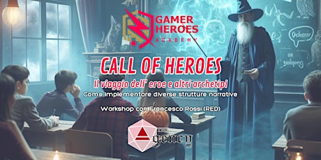 Call Of Heroes - Il viaggio dell’eroe e altri archetipi