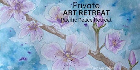Private Art Retreat  2 nights May 3 , 2024