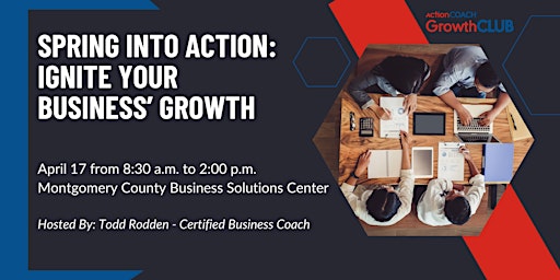 Imagen principal de GrowthCLUB - Spring into Action: Ignite Your Business' Growth