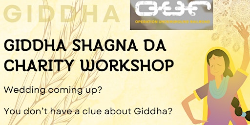 Hauptbild für GIDDHA SHAGNA DA (CHARITY PUNJABI DANCE WORKSHOP)
