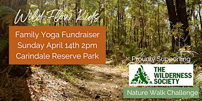 Imagen principal de Carindale Reserve Family Yoga Picnic & Fundraiser - Wild Flow Kids