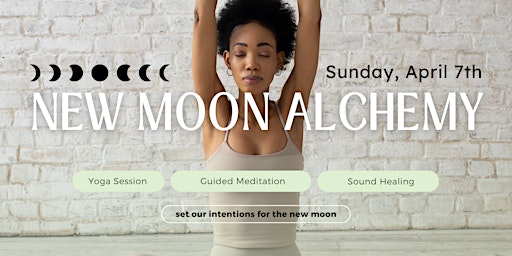 Immagine principale di New Moon Alchemy: Yoga + Sound Healing + Meditation 