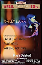 Imagen principal de Bailey Elora w/ Circles We Draw + Waiting For Dani + Pilot Haus