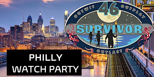 Imagem principal de SURVIVOR Watch Party: PHILLY