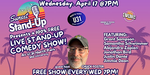 Imagem principal do evento Sunset Standup @ U31 with guest host Chuck Foster! - Apr 17