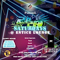 2P2D Saturdays @ Entice Lounge primary image