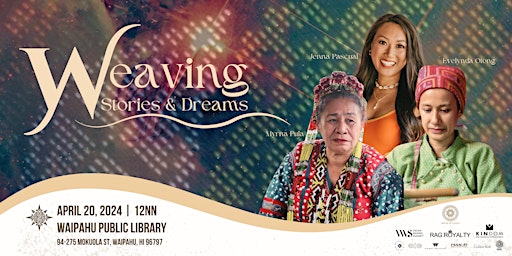 Imagem principal do evento Weaving Stories and Dreams - Waipahu Public Library