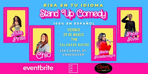 Imagem principal do evento Girl Power! Risa en tu Idioma: Stand Up Comedy 100% en Español