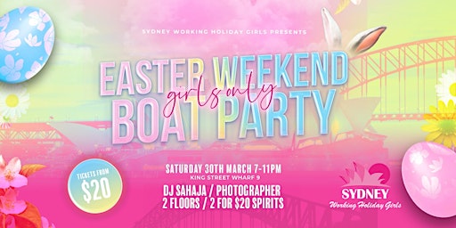 Girls Only Easter Weekend Boat Party | Sydney Working Holiday Girls primary image