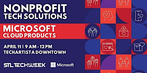 Primaire afbeelding van Nonprofit Tech Solutions: Microsoft Cloud Products (STL TechWeek)