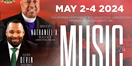 California Northwest Music Conference 2024 ( May 2nd - May 4th )