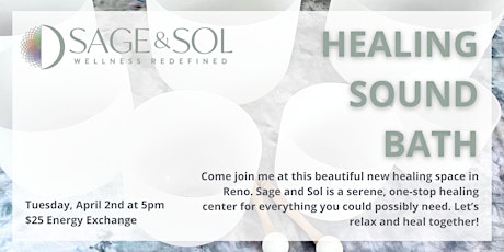 Healing Sound Bath at Sage & Sol Wellness