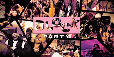 BLOCK PARTY :  Networking Through Creative Celebration primary image